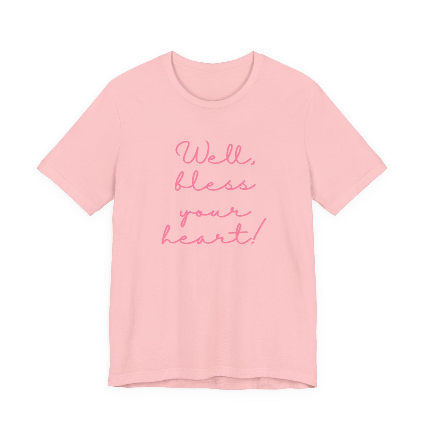 "Well Bless Your Heart" Tee
