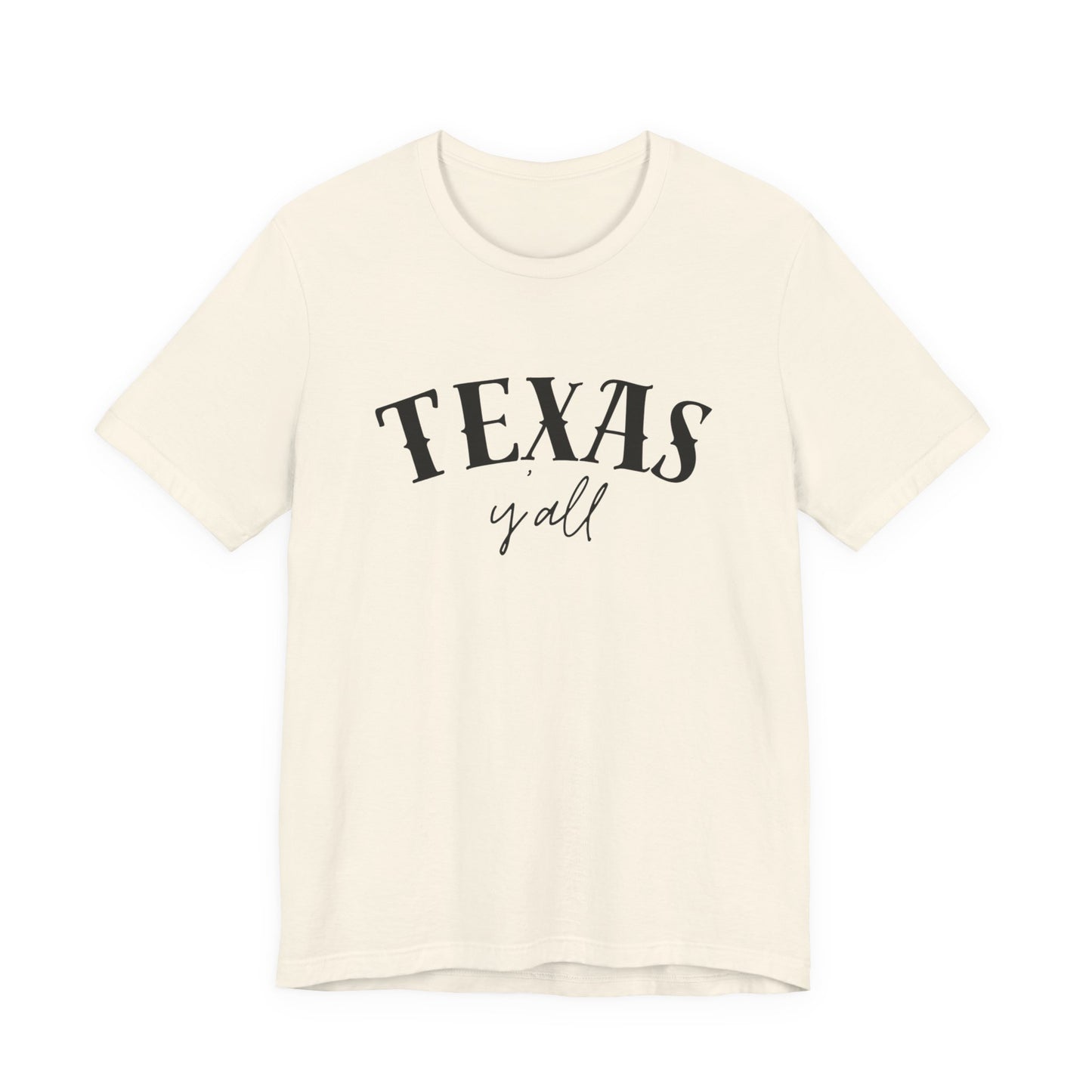 Texas Y'all Tee
